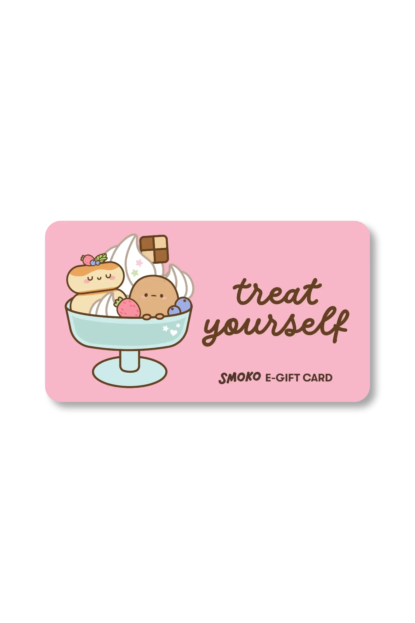 Smoko "Treat Yourself" E-Gift Card