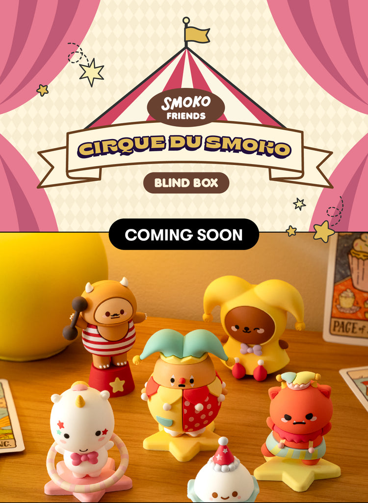 Cirque Du Smoko Blind Box