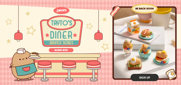 Tayto's Diner Brunch Series Blind Box. Shop Now.