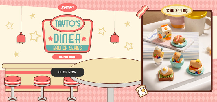 Tayto's Diner Brunch Series Blind Box. Shop Now.