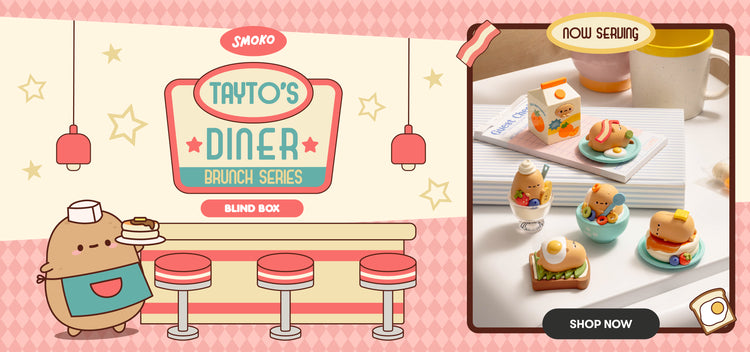 Smoko Tayto's Diner Brunch Series Blind Box. Now Serving. Shop Now.
