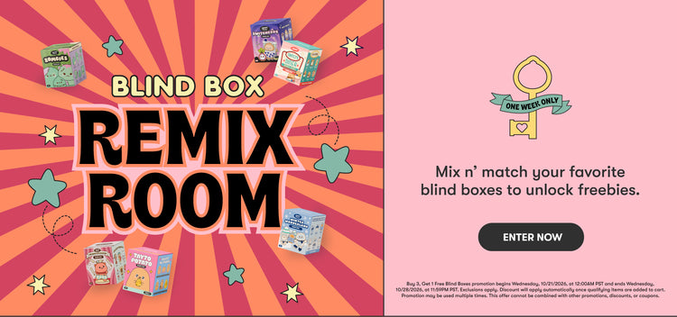 Bliind Box Remix Room. One week only. Mix n' match your favorite blind boxes to unlock freebies. Enter now. Buy 3, Get 1 Free Blind Boxes.